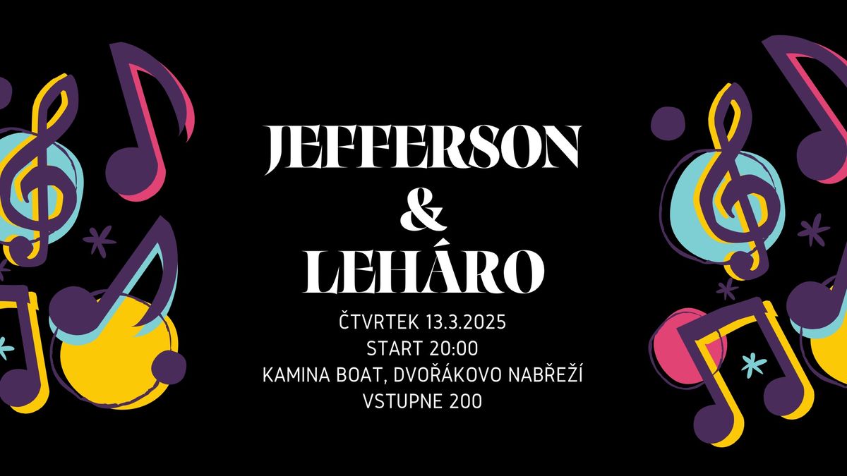 Jefferson & LeH\u00e1ro na lodi