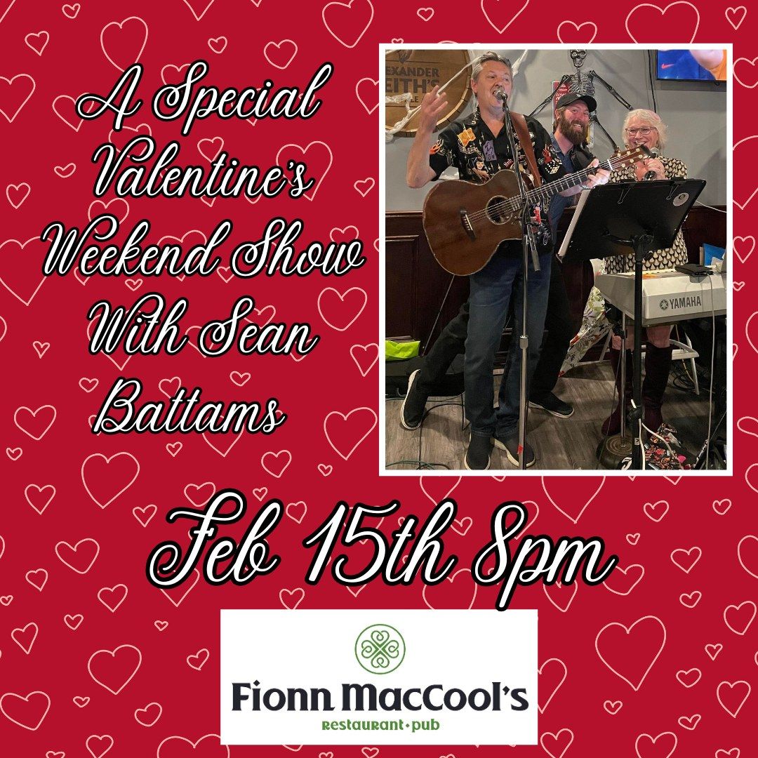 Special Valentine's Weekend Show With Sean Battams!