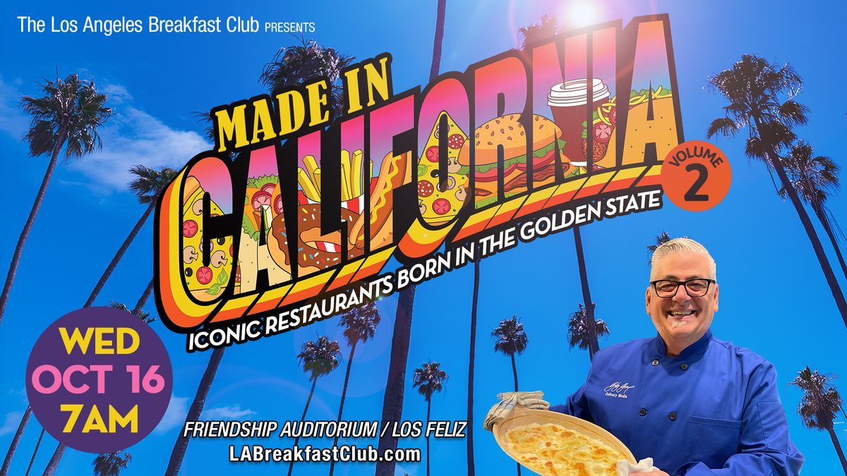 Made in California: Iconic Restaurants Born in the Golden State