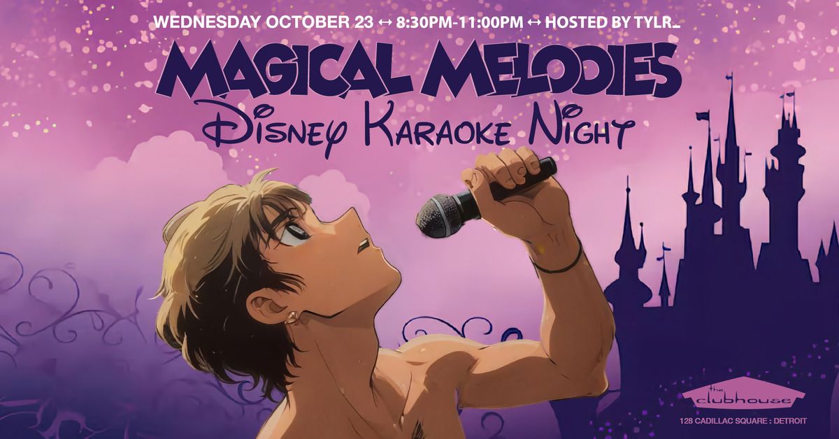 MAGICAL MELODIES : Disney Karaoke Night