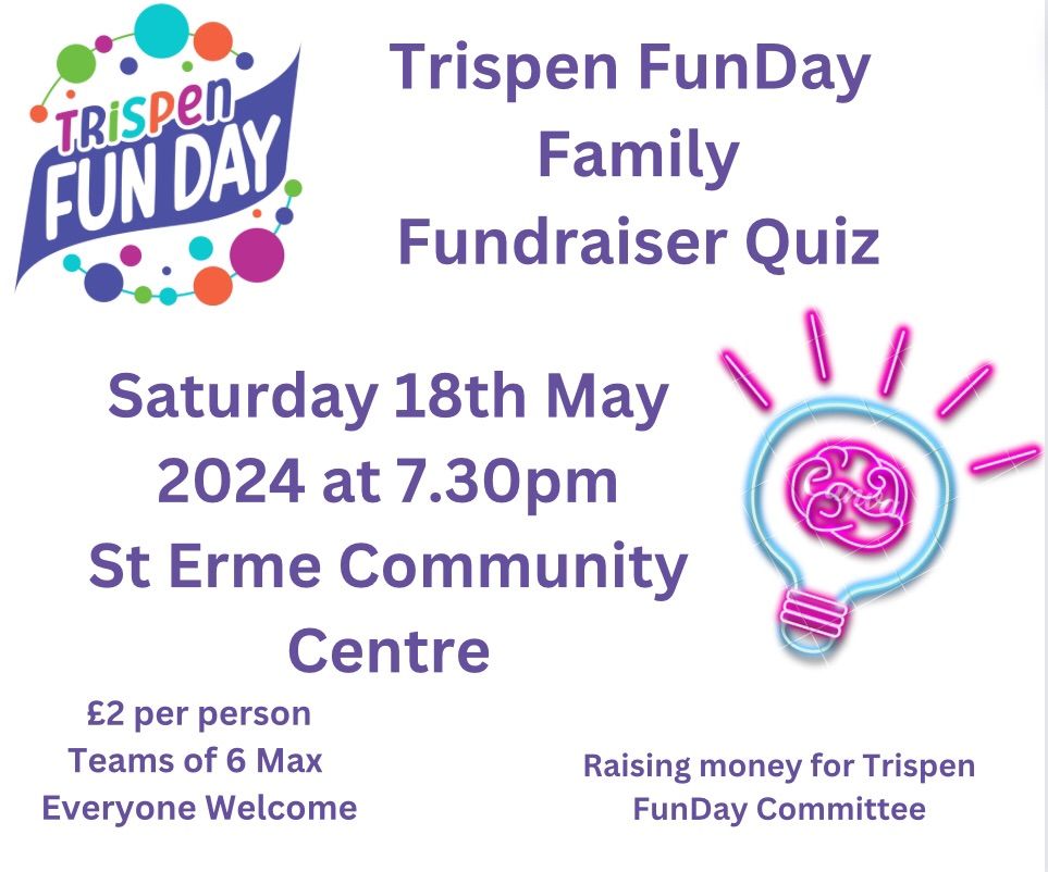 Trispen FunDay Family Friendly  Fundraiser Quiz