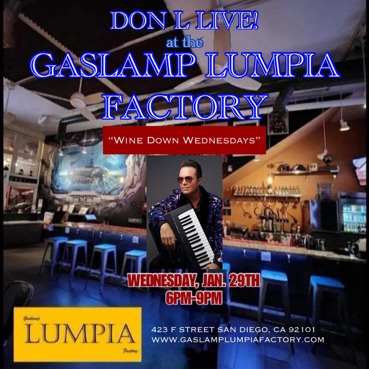 Don L Live at Gaslamp Lumpia Factory!