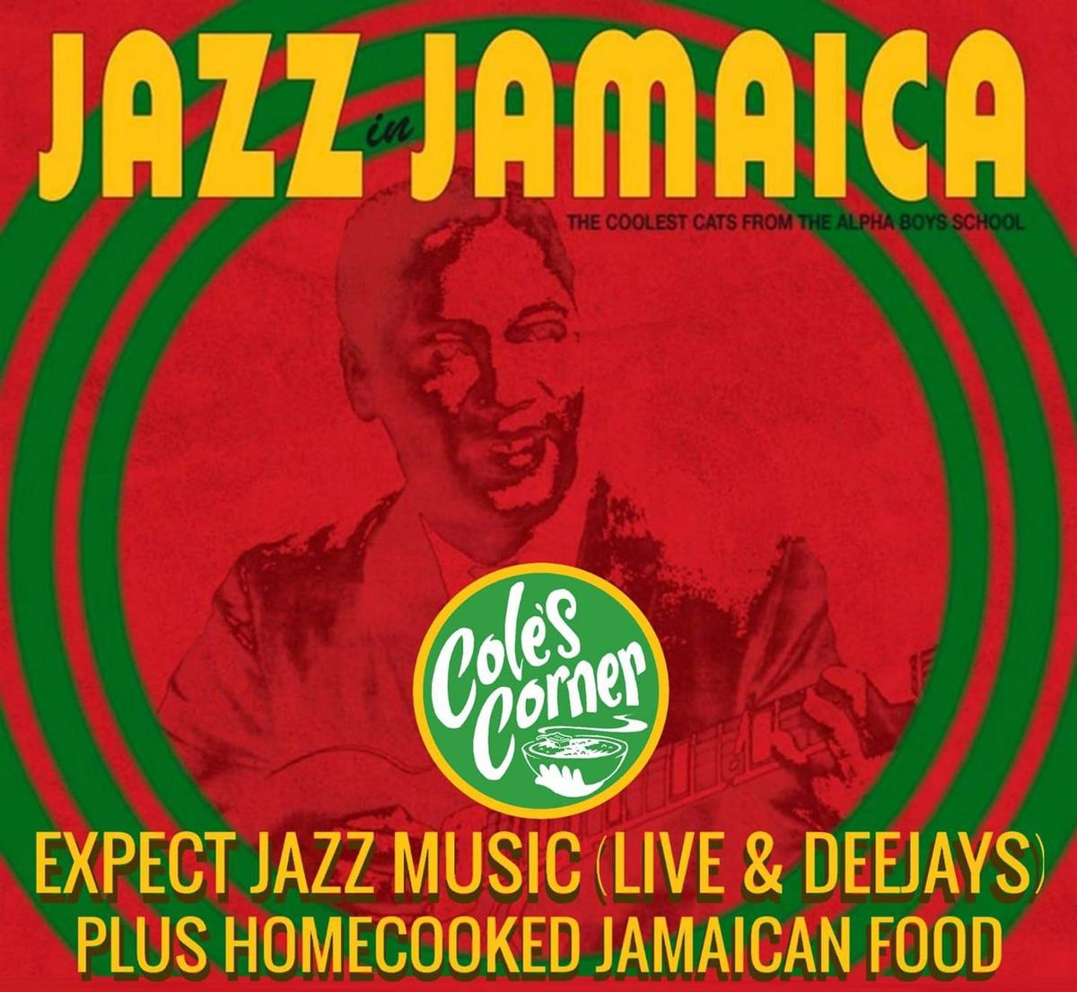 Cole's Corner presents Jazz & Jamaican
