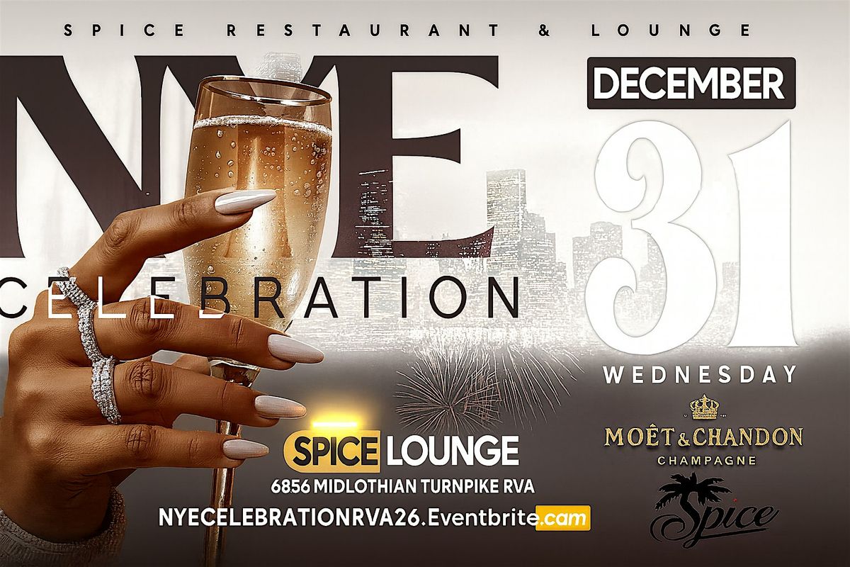 \u2728 NYE CELEBRATION 2026 PRESENTED BY SPICE x MO\u00cbT & CHANDON\u2728