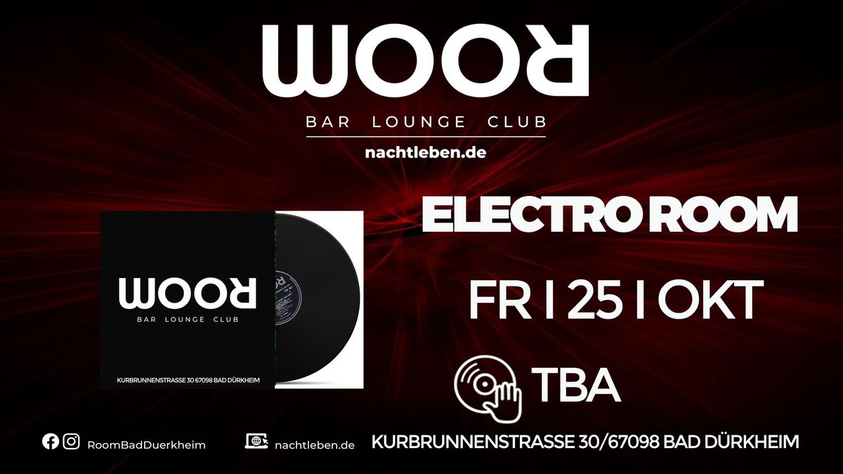 Electro ROOM Bad D\u00fcrkheim mit Special Guest