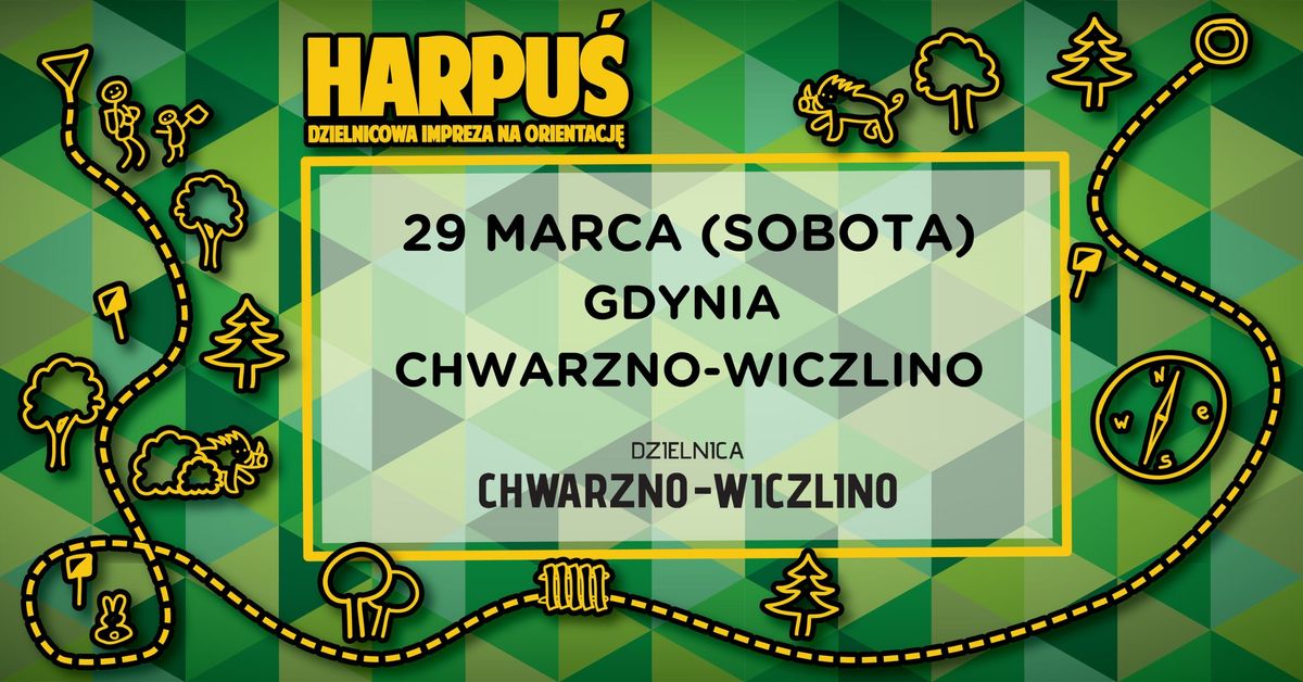 Harpu\u015b - z map\u0105 na Chwarzno-Wiczlino!