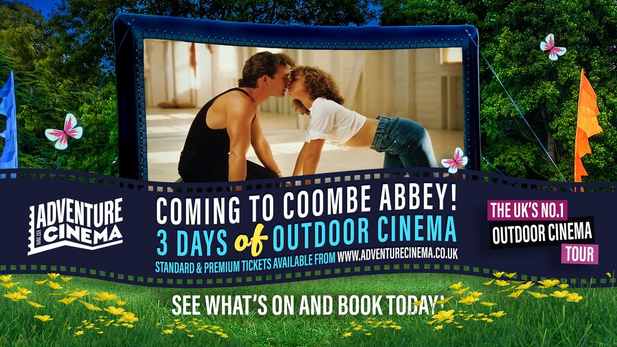Adventure Cinema Outdoor Cinema at Coombe Abbey Park