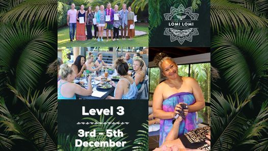 Level 3 Traditional Old Style Lomi Lomi Massage Training