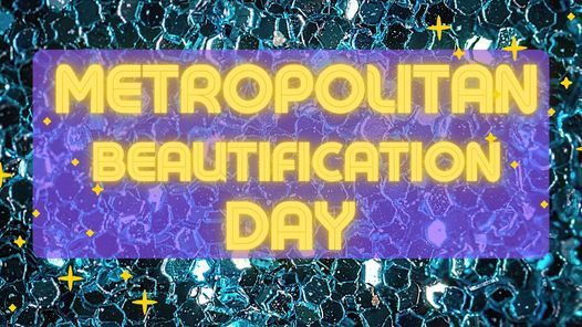 Metropolitan Beautification Day