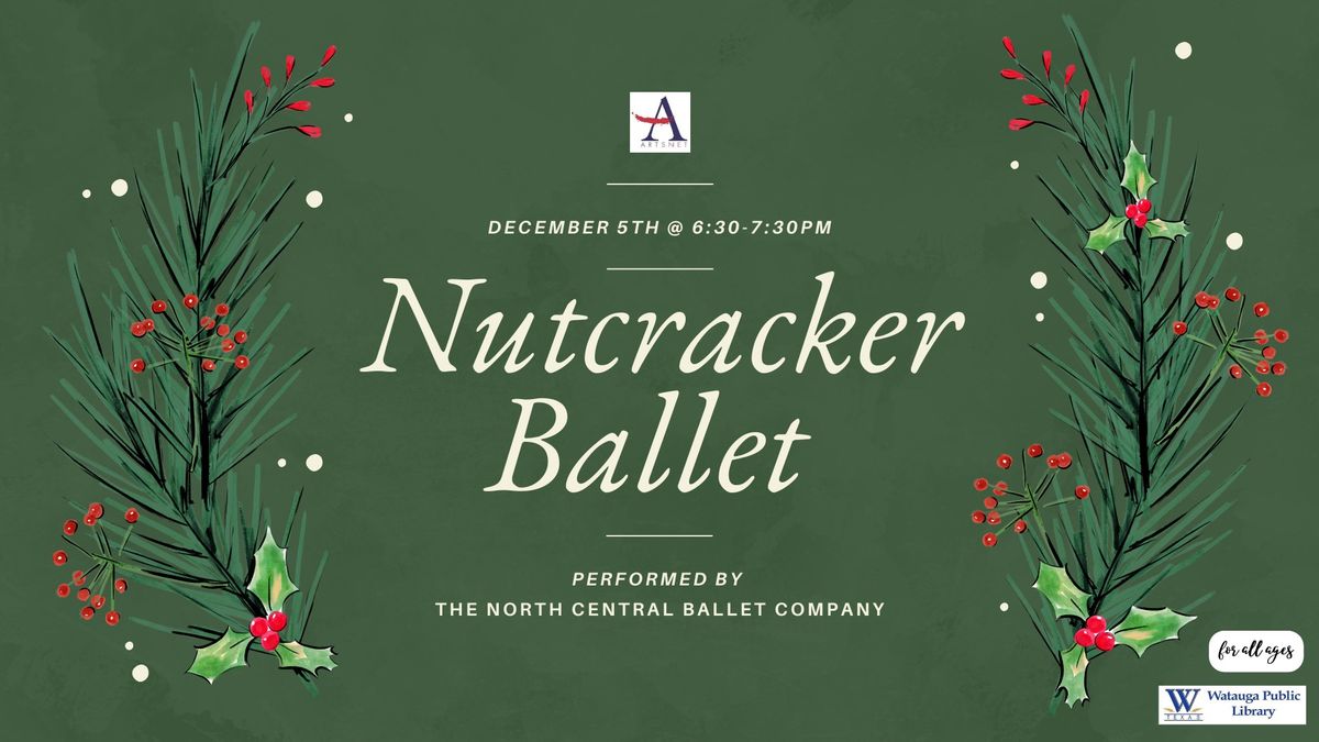 Nutcracker Ballet: Performed by North Central Ballet