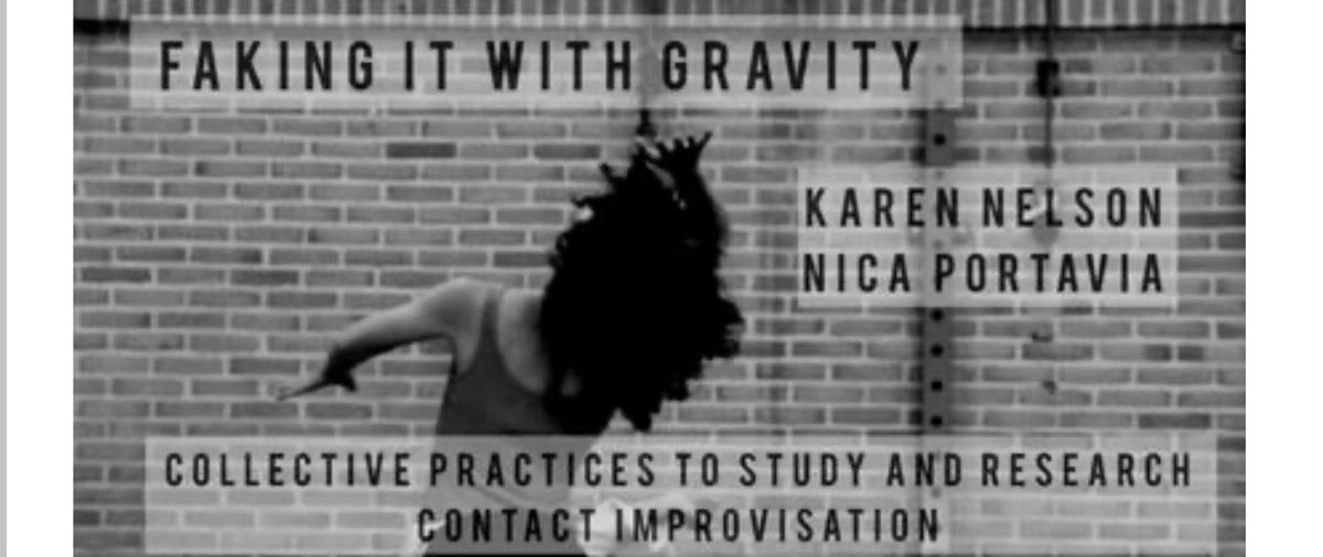 "Faking it With Gravity" Eugene Contact Improvisation Day 2025