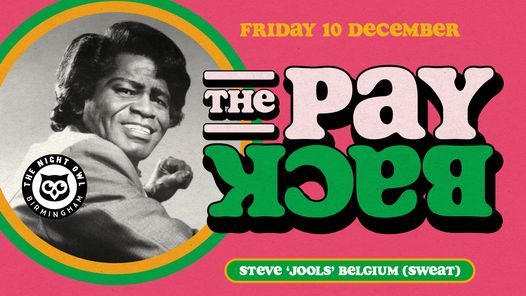 The Payback (funk night) with Steve 'Jools' Belgium