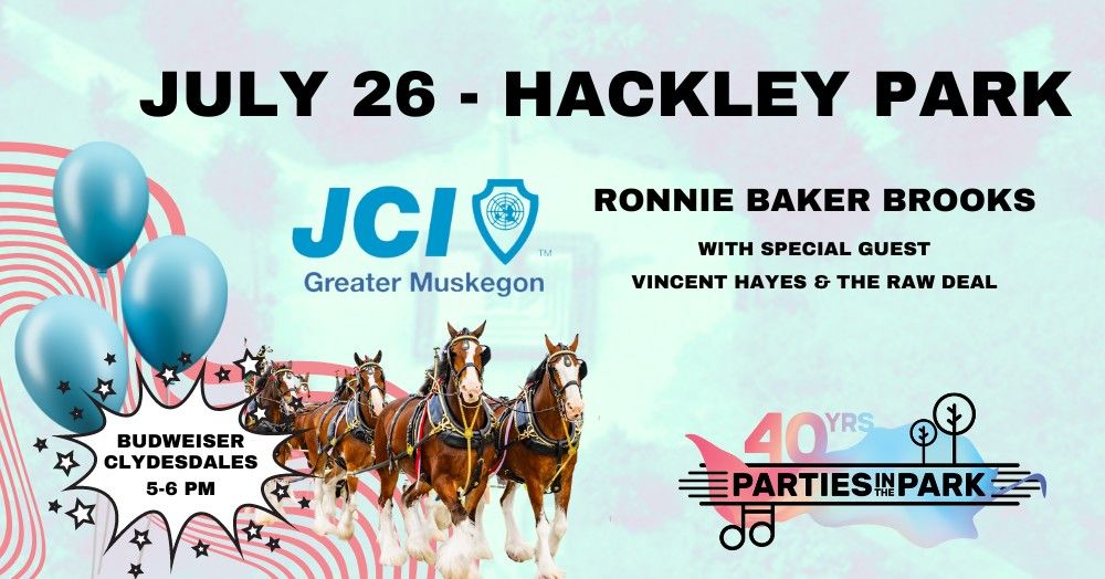 Parties in the Park - JCI Greater Muskegon + Ronnie Baker Brooks + Vincent Hayes & The Raw Deal