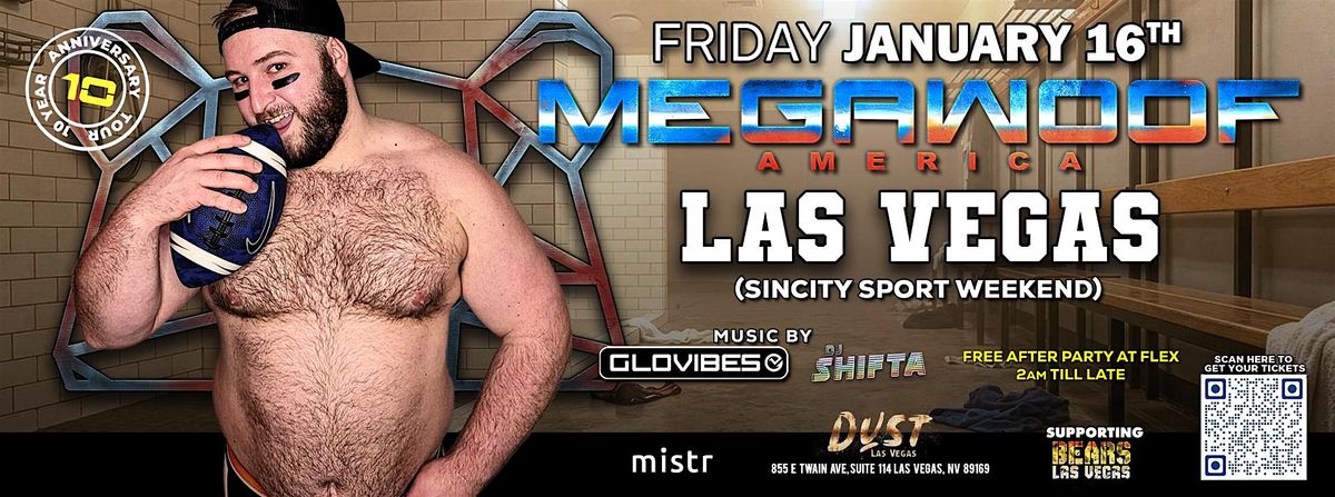 MEGAWOOF AMERICA - LAS VEGAS ( Sin City Weekend )