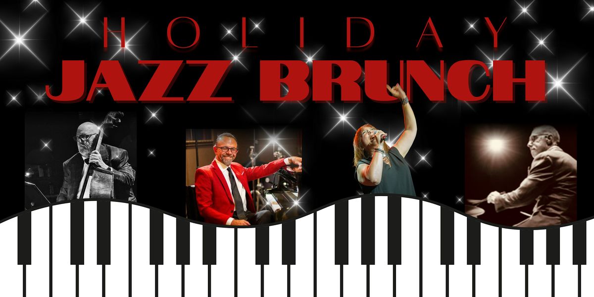 Holiday Jazz Brunch at Byrdcage AC