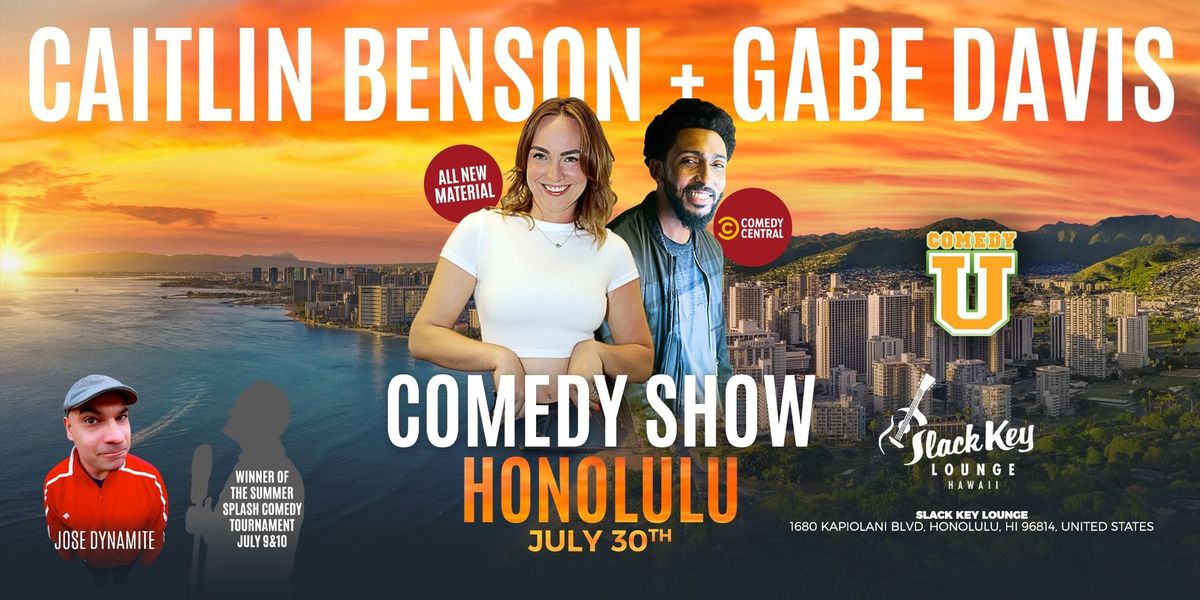 (7\/30) CAN'T EVEN COMEDY SHOW AT SLACK KEY LOUNGE IN HONOLULU HAWAII 