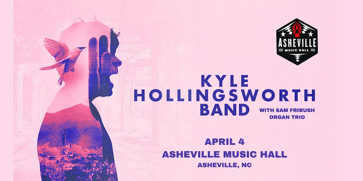 Kyle Hollingsworth Band with Sam Fribush Organ Trio