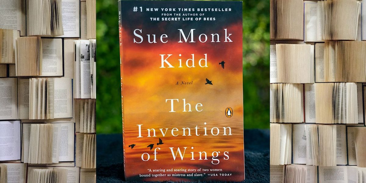 Book Club - The Invention of Wings by Sue Monk Kidd