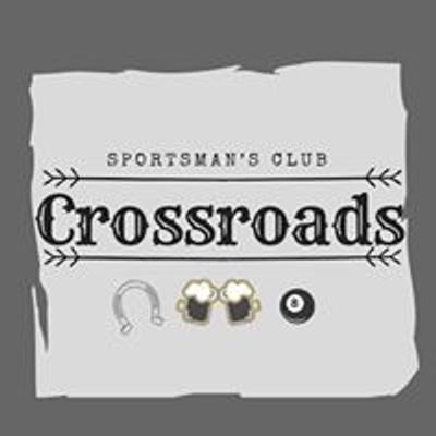 The Cross-roads Sportsman\u2019s Club
