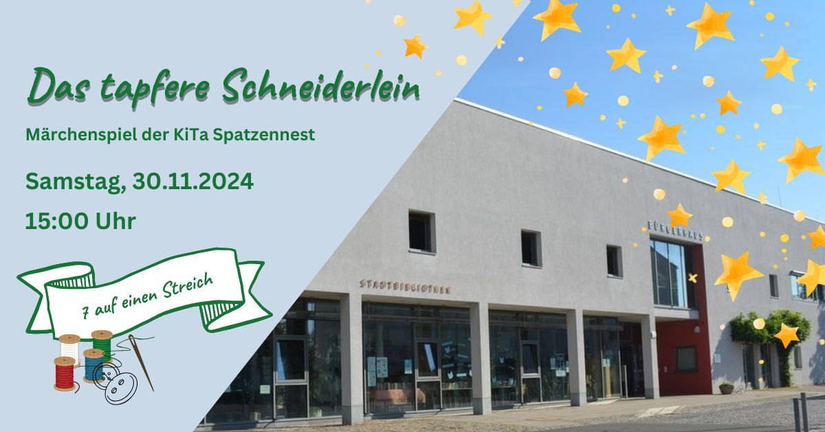 Das tapfere Schneiderlein - M\u00e4rchenspiel der KiTa Spatzennest