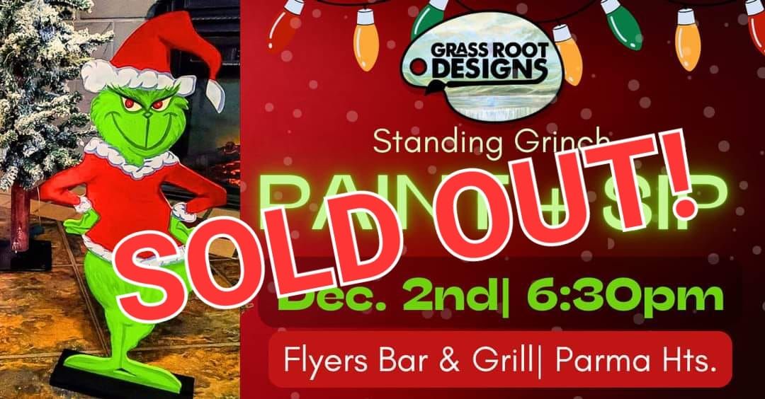 SOLD OUT! Standing Grinch Paint + Sip  at Flyers Bar & Grill