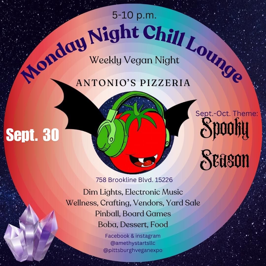 Spooky Monday Night Chill Lounge (weekly vegan party)(Sept. 30)