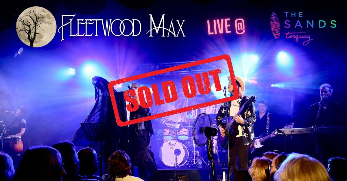 Fleetwood Max Live @ The Sands Resort Torquay