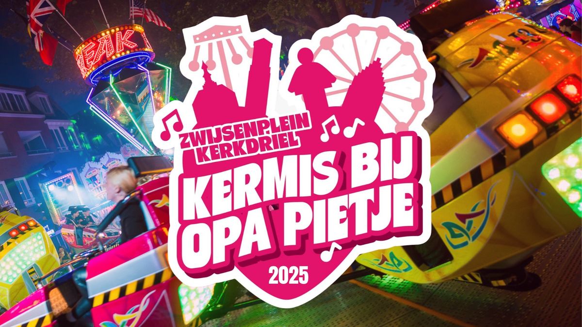 Drielse Kermis 2025 - Opa Pietje