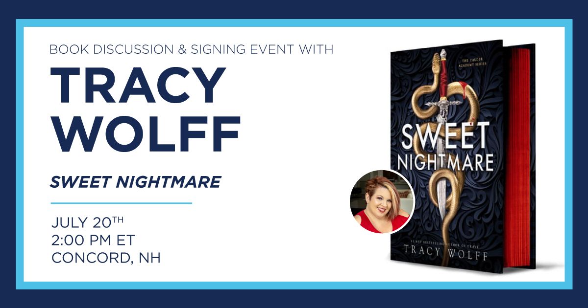 Tracy Wolff "Sweet Nightmare" Book Discussion & Signing Event