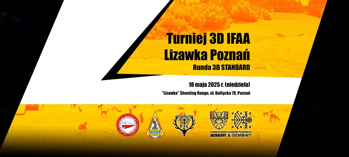 Turniej 3D IFAA Lizawka Pozna\u0144 Runda 3D Standrad