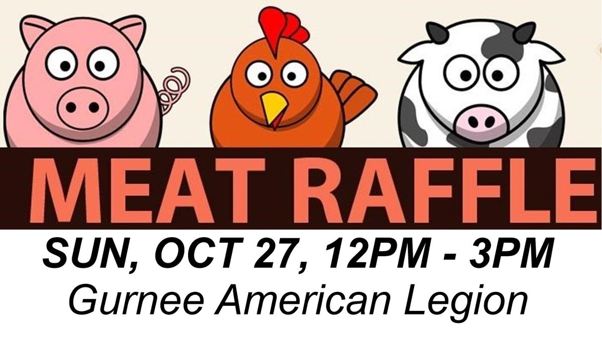 OCTOBER 27th Legion Meat Raffle