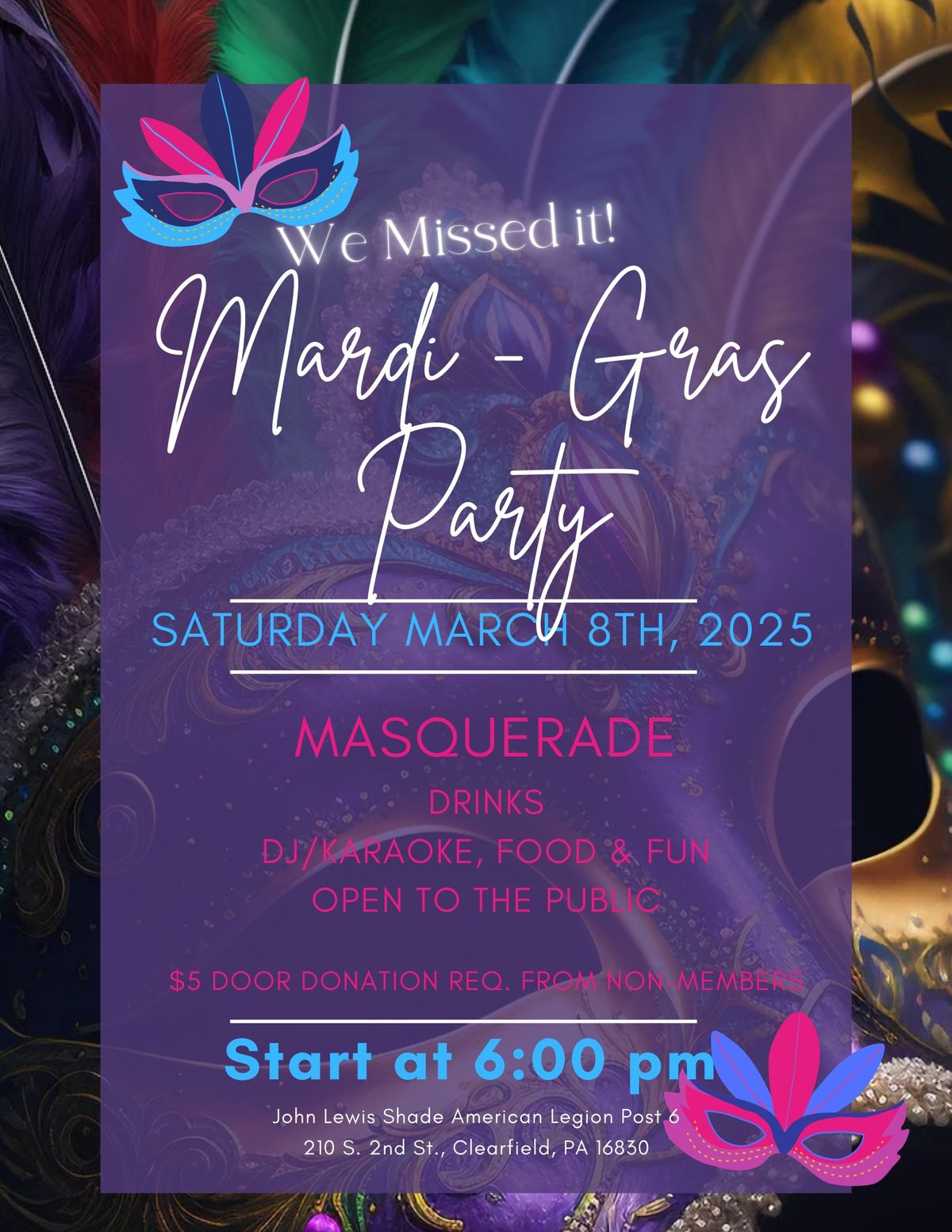 We missed it Mardi-Gras Party