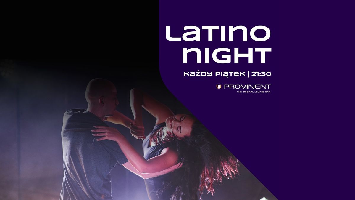 LATINO NIGHT BY DARE TO DANCE W PROMINENT