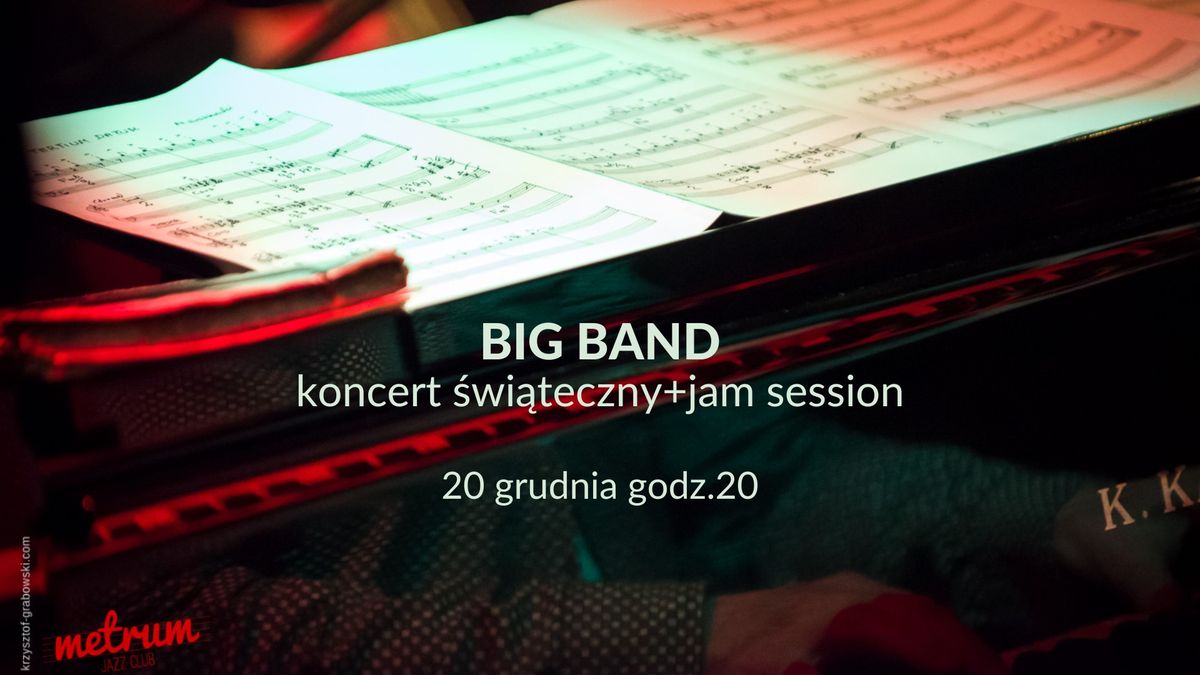 BIG BAND - koncert \u015bwi\u0105teczny + jam