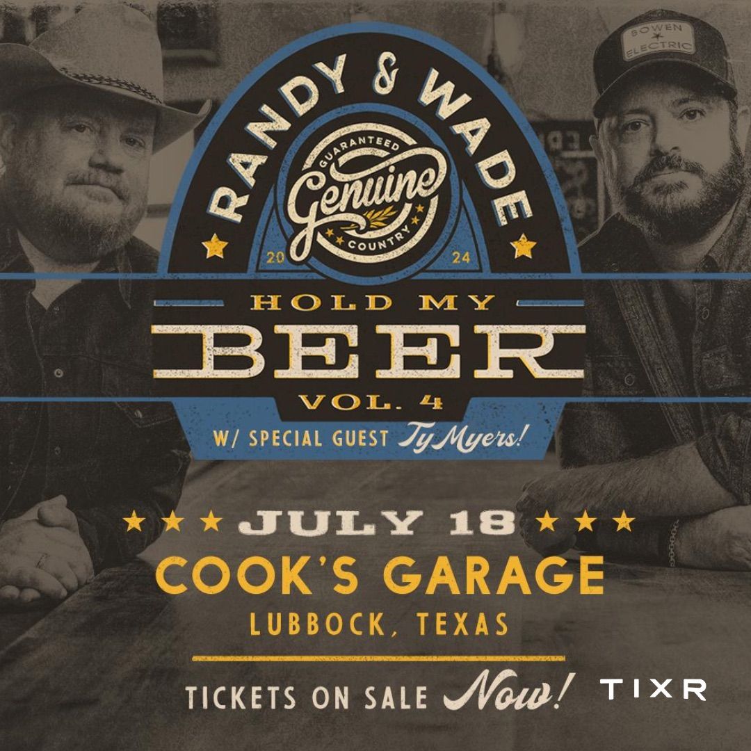 Hold My Beer with Randy Rogers & Wade Bowen