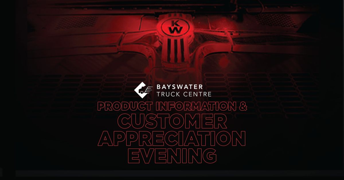 Bayswater Product Information & Customer Night