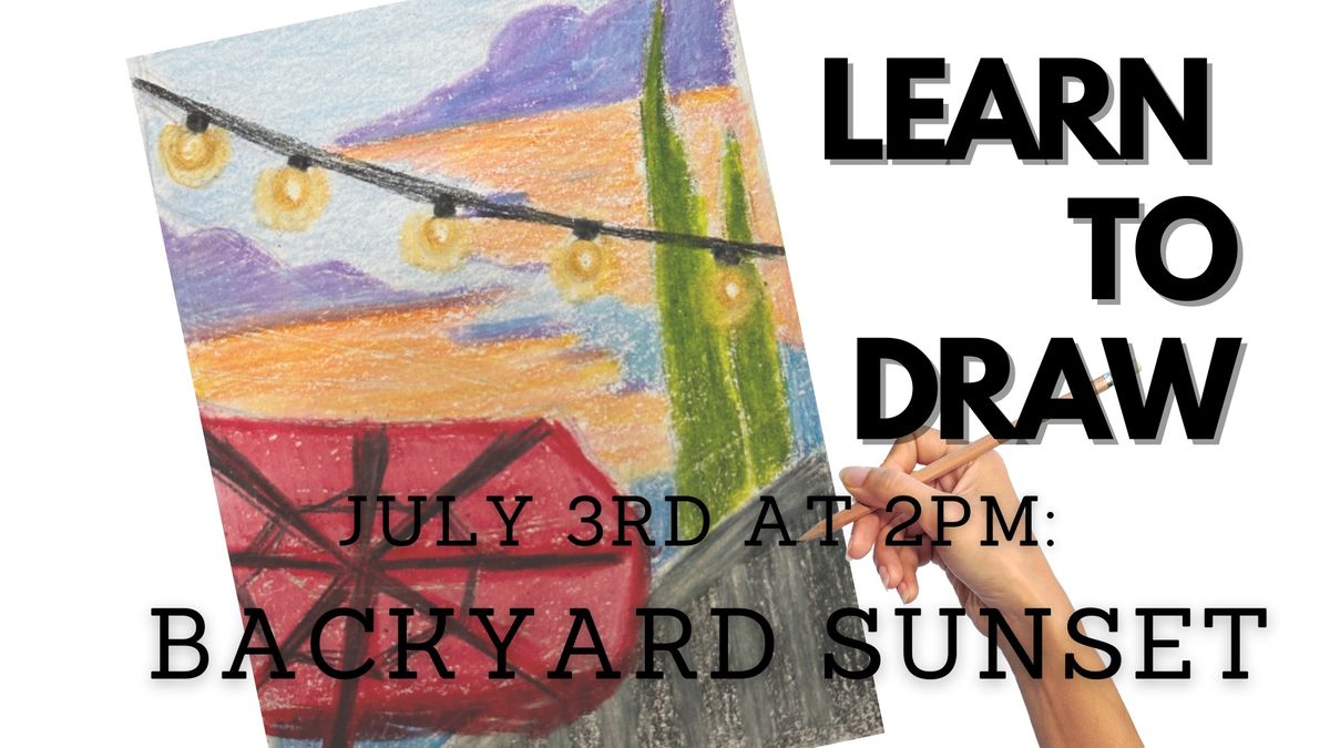 Learn to Draw: Backyard Sunset