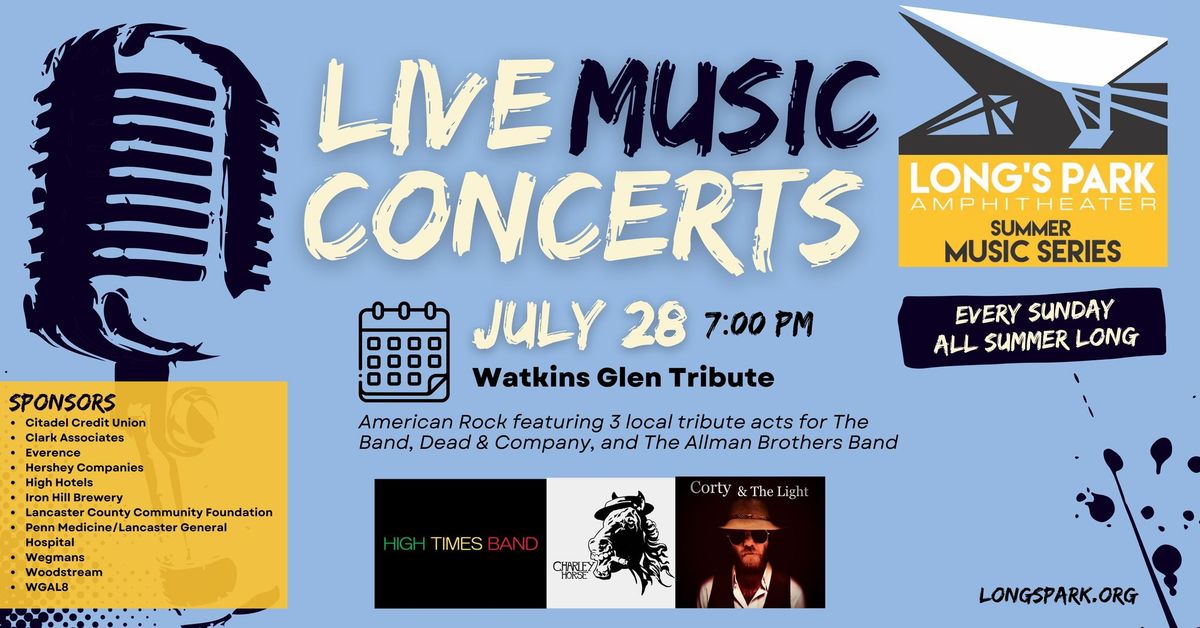 Summer Music Series with Charley Horse, Corty & The Light, & High Times Band, "Watkins Glen Tribute"