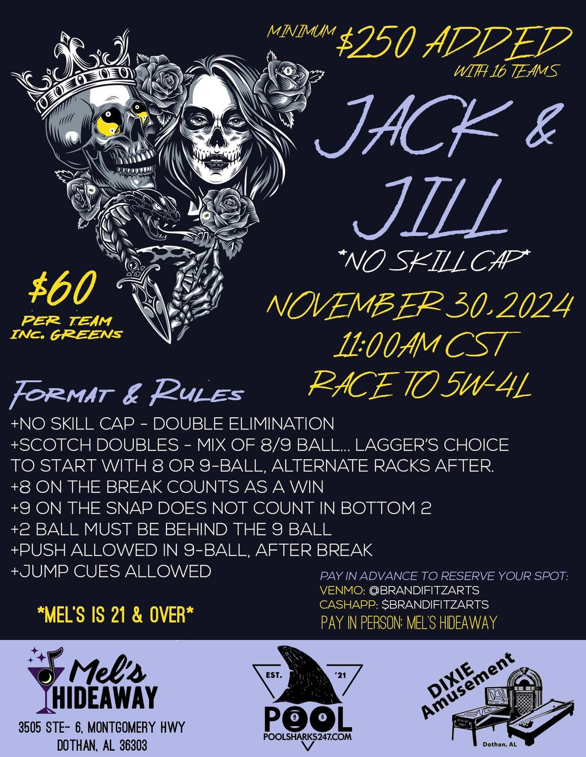 Jack & Jill - NO SKILL(cap) - Semi-Annual PS247 Event!