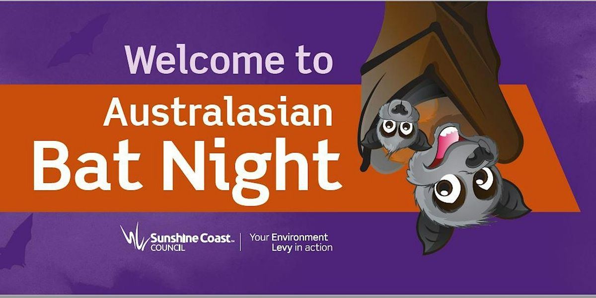 Tenth Annual Australasian Bat Night - Maleny