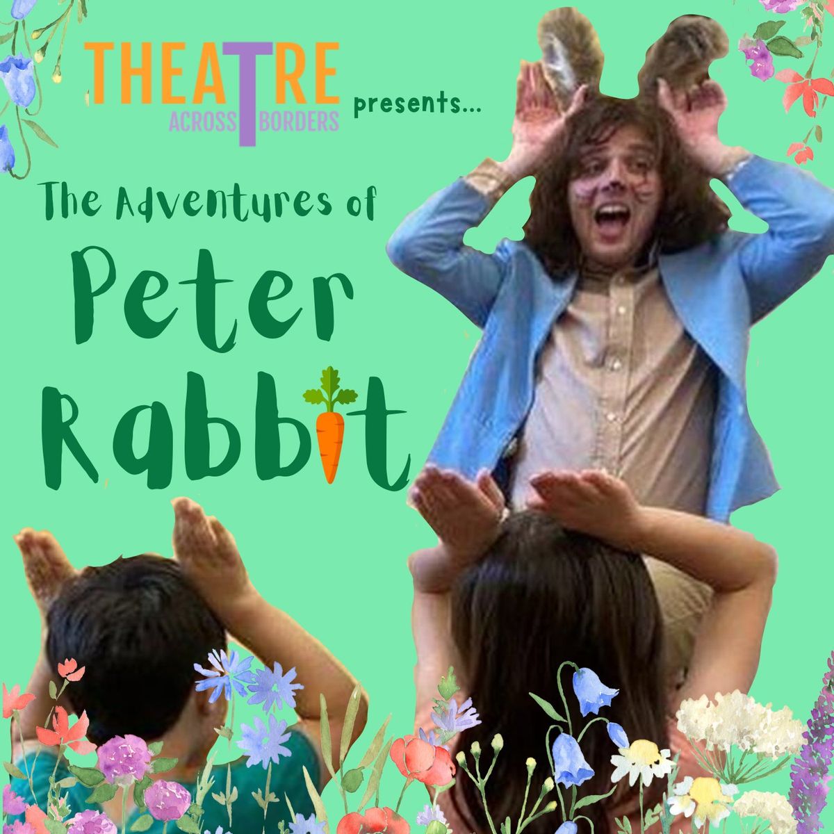 The Adventures of Peter Rabbit- Theater Across Borders at Bear Creek Nature Center