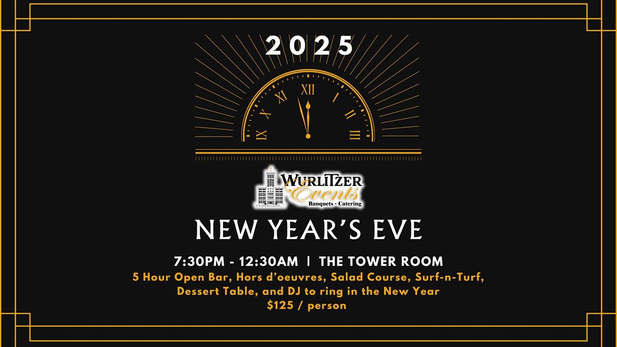 New Year's Eve 2025 at Wurlitzer Events