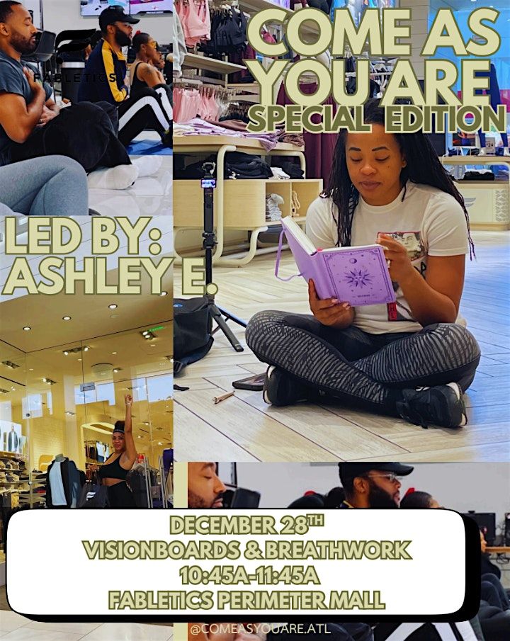 Come As You Are with Ashley- Breath Work and Vision Board Session