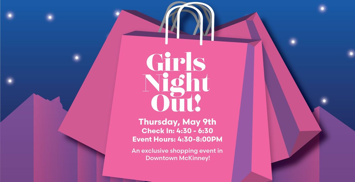 Girls Night Out 2 - Exclusive Shopping Event