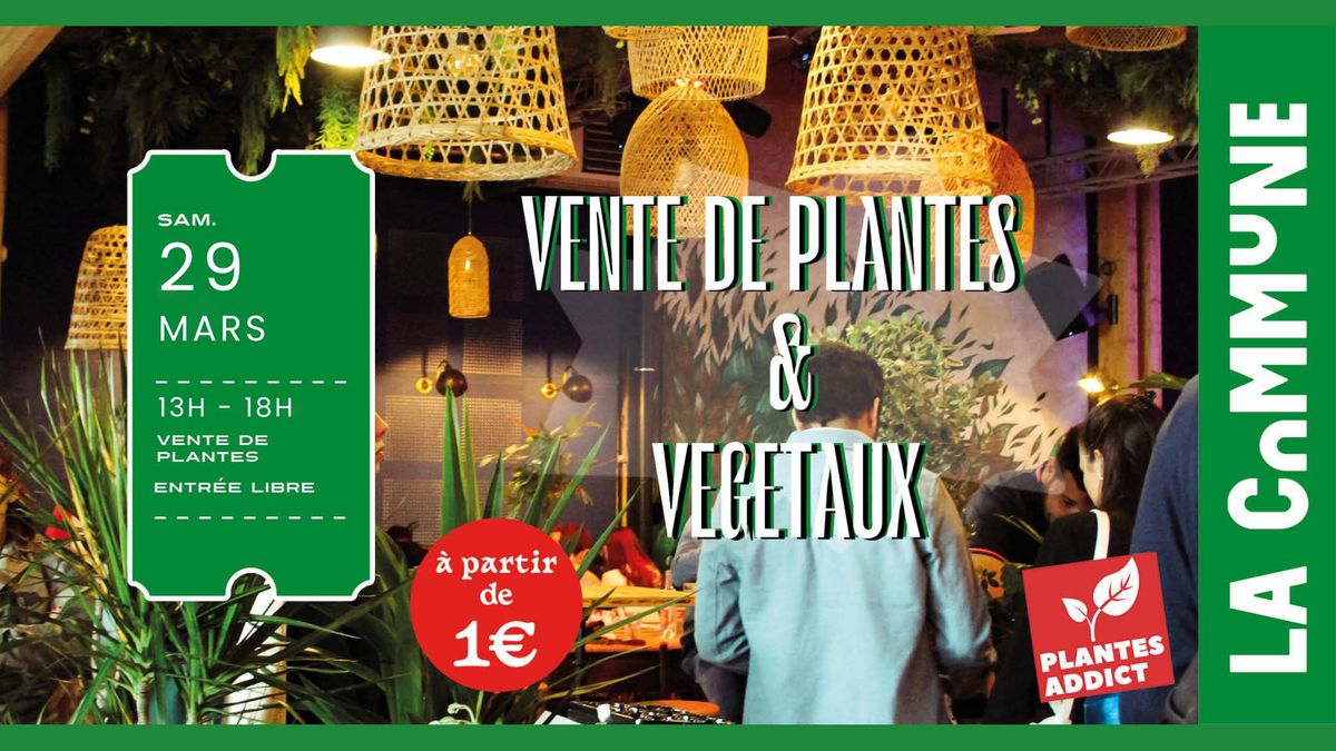 LYON - V\u00e9g\u00e9taux et Plantes \u00e0 partir de 1\u20ac by Plantes Addict