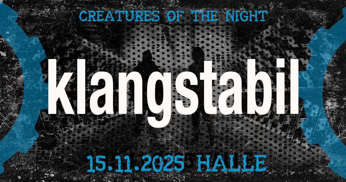 KLANGSTABIL @Tanzbar Palette, Halle