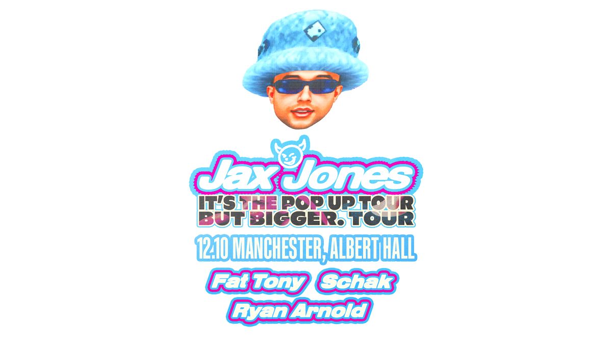 Jax Jones - "It's The Pop Up Tour But Bigger. Tour" - Albert Hall, Manchester