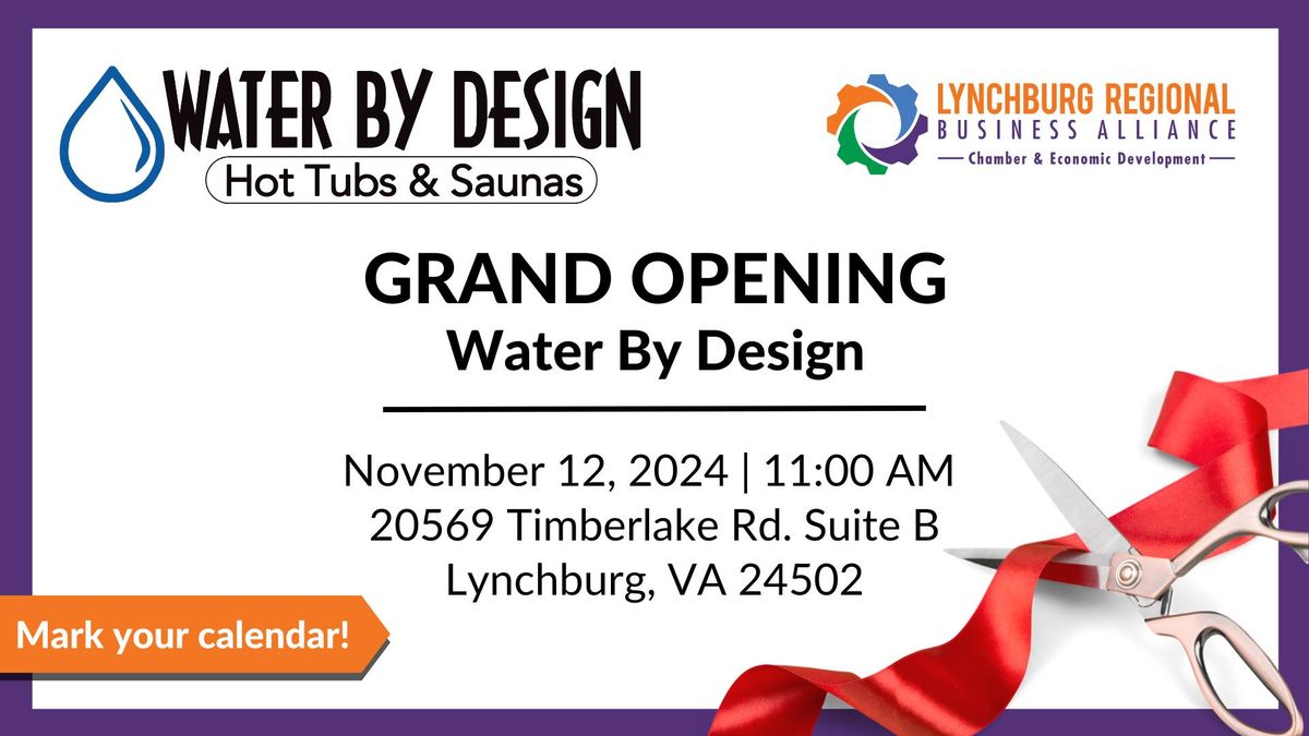 Ribbon Cutting Ceremony: Water By Design 