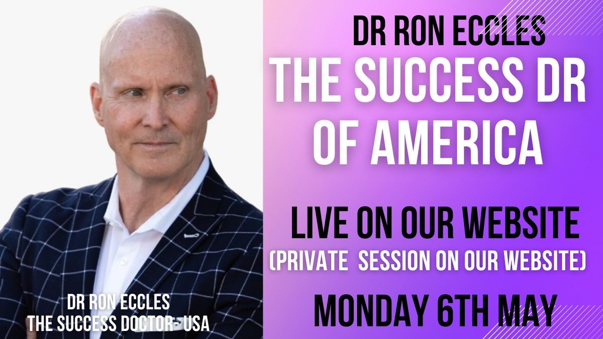 The Success Doctor of America Monday night live 