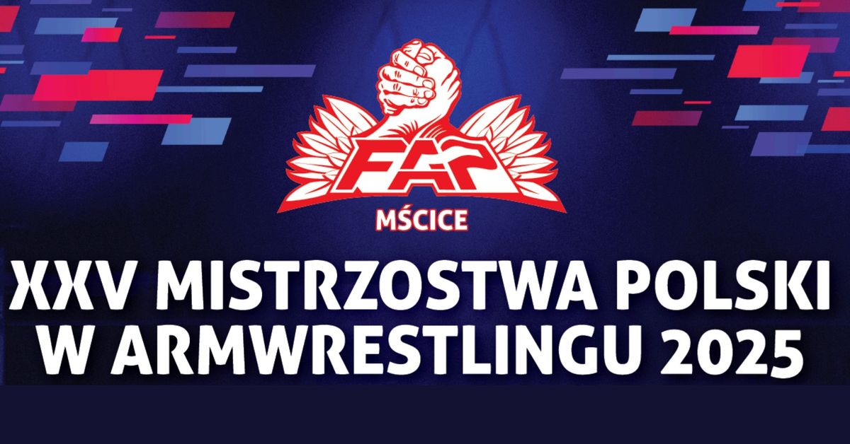 XXV Mistrzostwa Polski w armwrestlingu